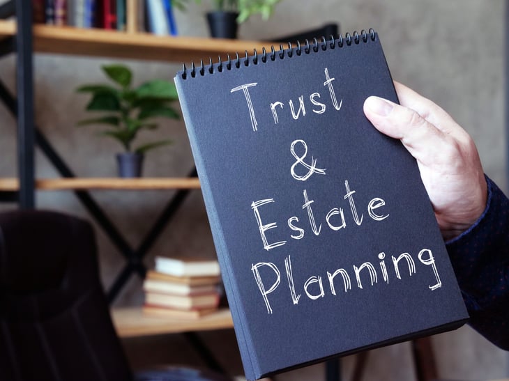 Trust and estate planning